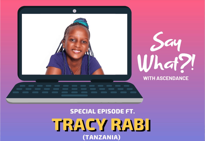 Say What with Ascendance : Special Edition with Tracy Rabi , 26 July 2020