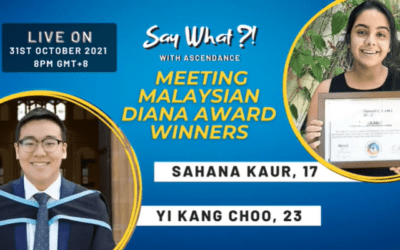 Say What with Ascendance: Special Episode: Meeting Diana Award Winners ft. Sahana Kaur & Yi Kang Choo , 31 Oct 2021